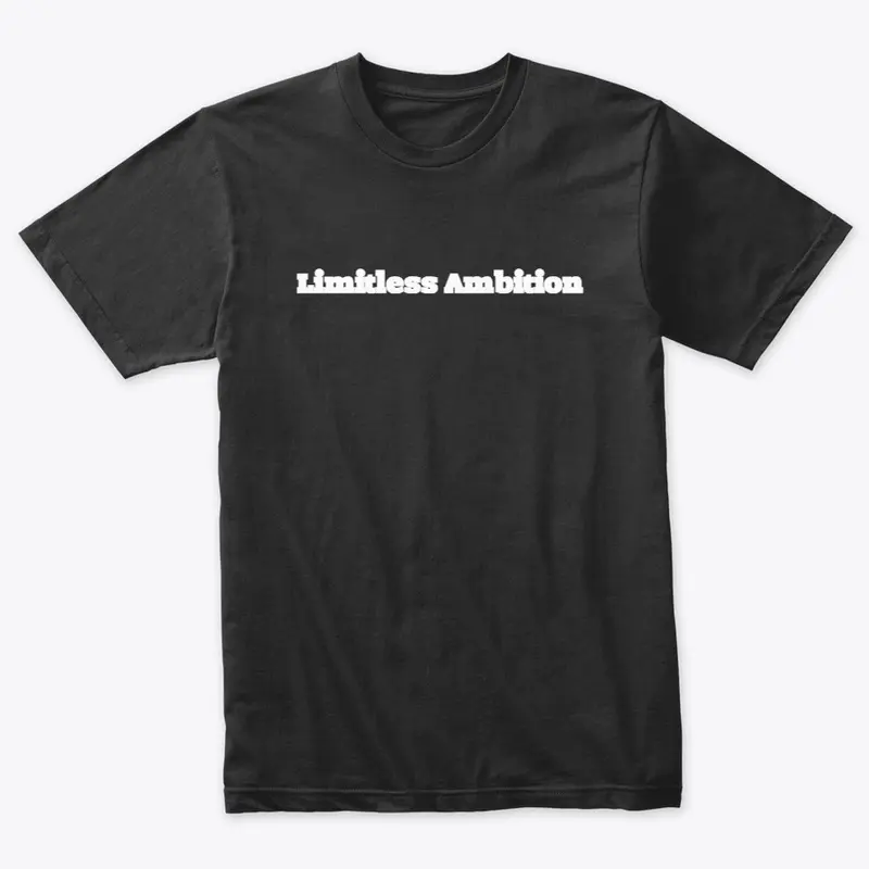 Limitless Ambition (Black)