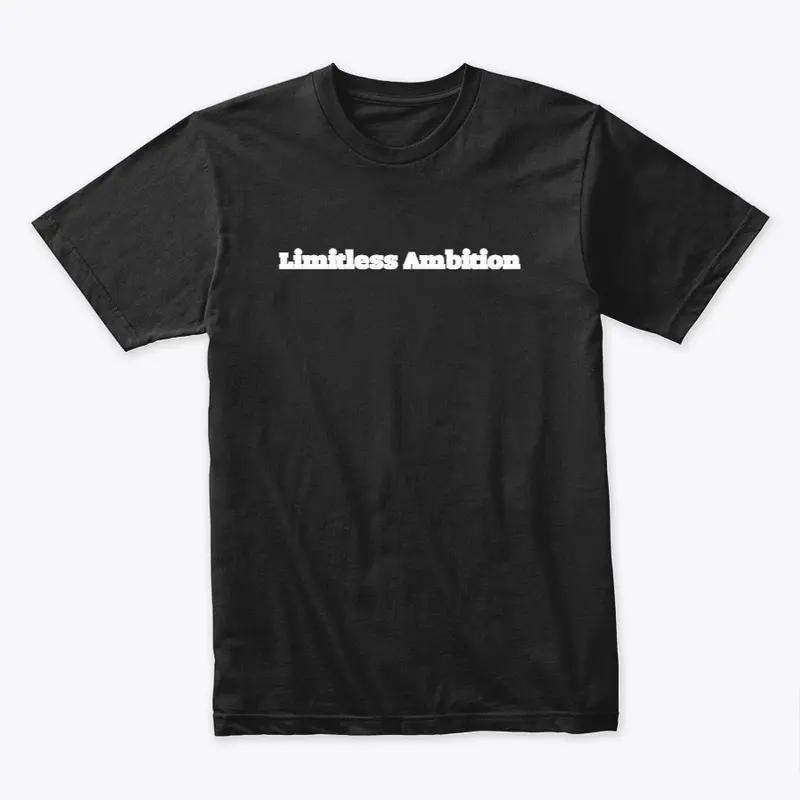 Limitless Ambition (Black)